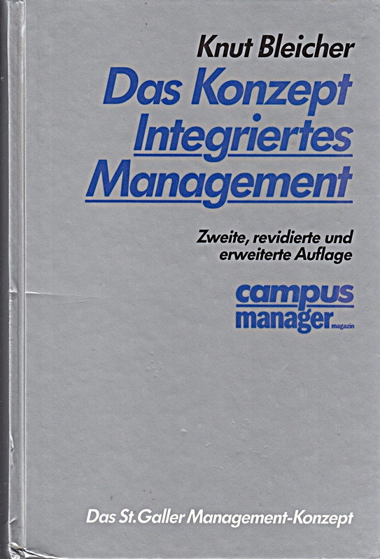 Das Konzept Integriertes Management, 2. Auflage, 1992
