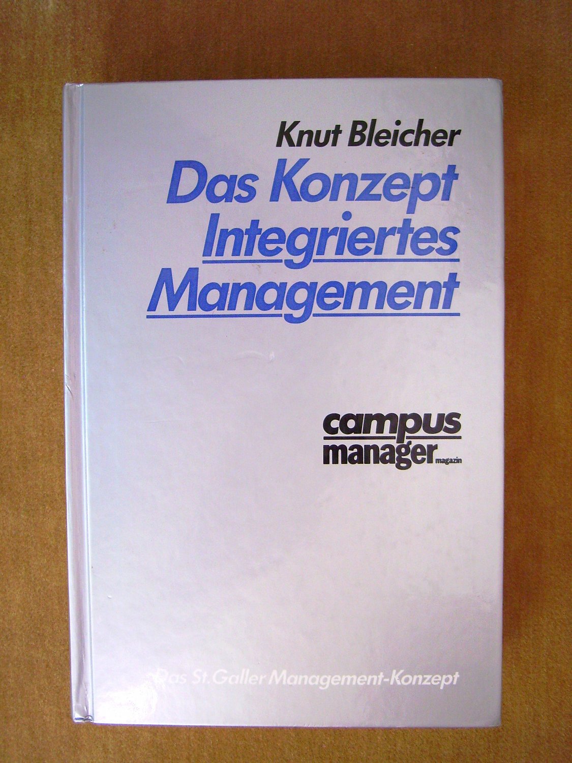 Das Konzept Integriertes Management, als Ausgabe von 1995 angebotenes Exemplar