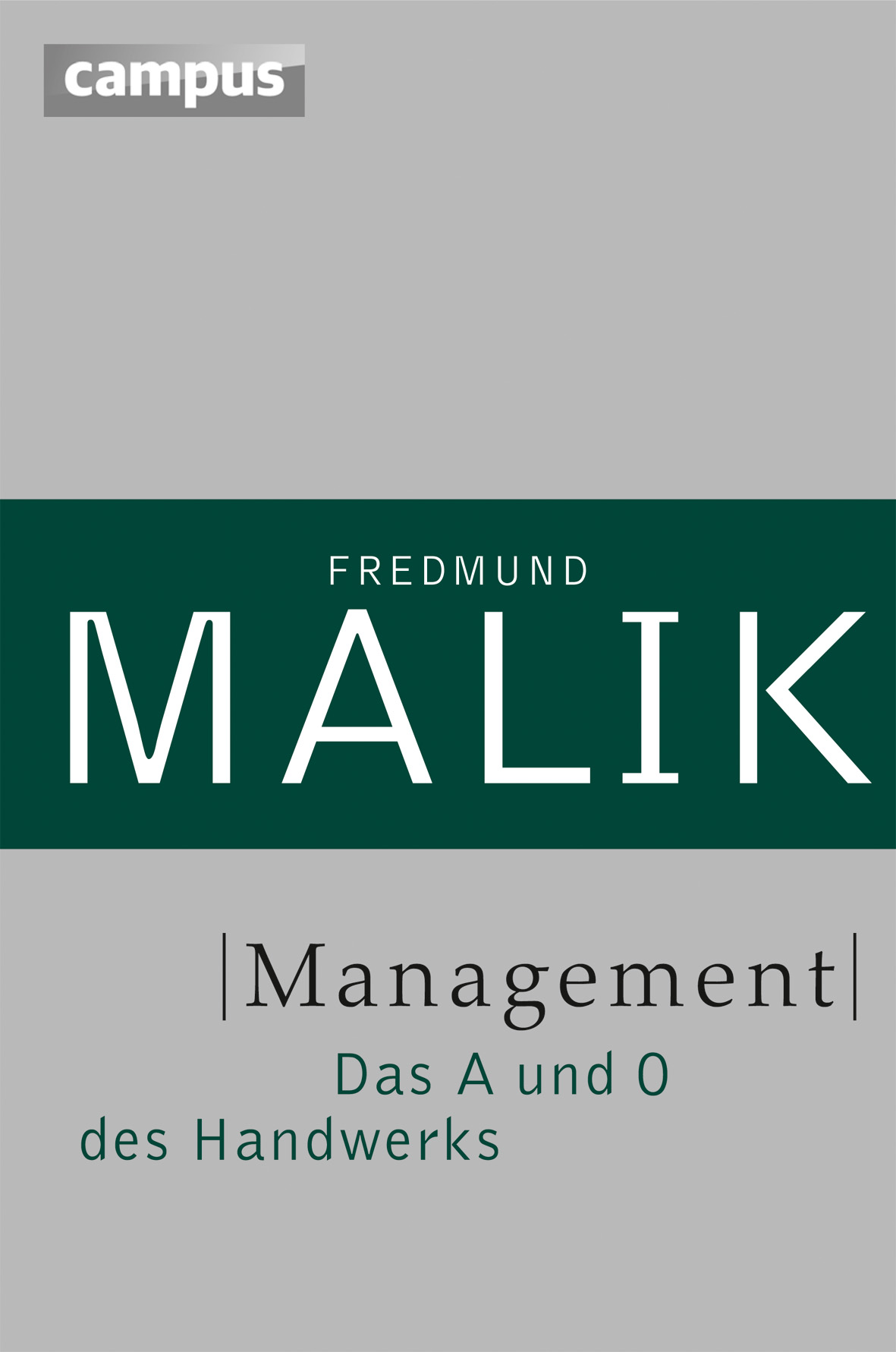Buchcover Management. Das A und O des Handwerks von Fredmund Malik